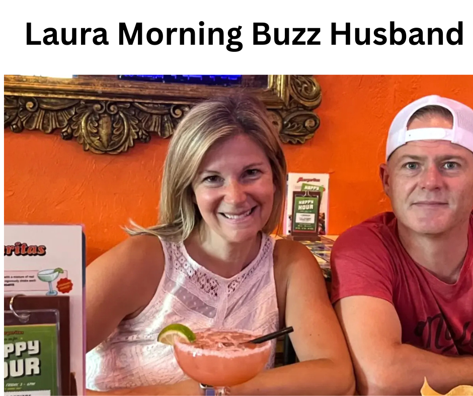 Laura Morning Buzz Husband